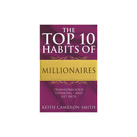 Little, Brown Book Group The Top 10 Habits Of Millionaires (häftad, eng)