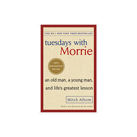 Little, Brown Book Group Tuesdays With Morrie (häftad, eng)