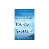 Ebury Publishing The Ancient Secret of the Fountain of Youth (häftad, eng)