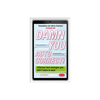 Ebury Publishing Damn You, Autocorrect! (häftad, eng)