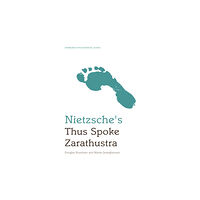 Edinburgh university press Nietzsche's Thus Spoke Zarathustra (häftad, eng)