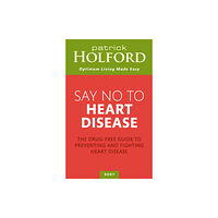 Little, Brown Book Group Say No To Heart Disease (häftad, eng)