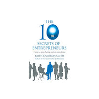 Little, Brown Book Group The 10 Secrets of Entrepreneurs (häftad, eng)