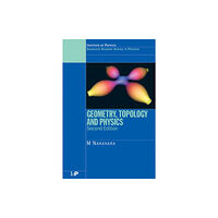 Taylor & francis ltd Geometry, Topology and Physics (häftad, eng)