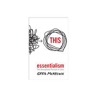 Ebury Publishing Essentialism (häftad, eng)