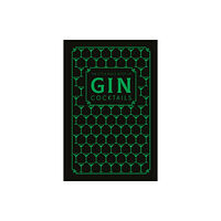 Octopus publishing group The Little Black Book of Gin Cocktails (inbunden, eng)