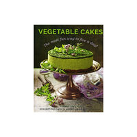 Anness publishing Vegetable Cakes (inbunden, eng)