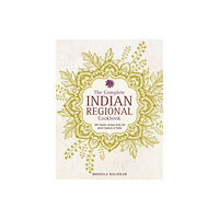 Anness publishing Complete Indian Regional Cookbook (inbunden, eng)