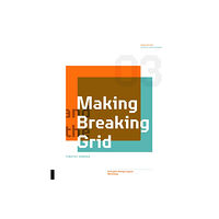 Quarto Publishing Group USA Inc Making and Breaking the Grid, Third Edition (häftad, eng)