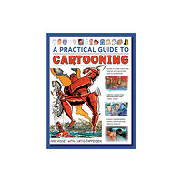 Anness publishing Cartooning, A Practical Guide to (inbunden, eng)