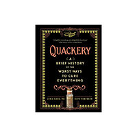 Workman Publishing Quackery (inbunden, eng)