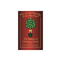 The History Press Ltd Why Was the Partridge in the Pear Tree? (häftad, eng)