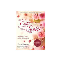 Health Communications The Ego and Spirit (häftad, eng)