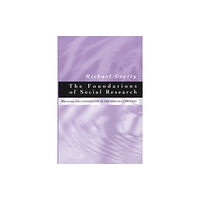 Sage publications inc The Foundations of Social Research (häftad, eng)