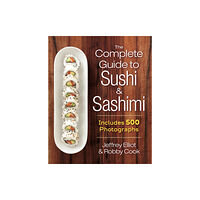 Robert Rose Inc The Complete Guide to Sushi and Sashimi (bok, spiral, eng)