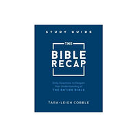 Baker publishing group The Bible Recap Study Guide – Daily Questions to Deepen Your Understanding of the Entire Bible (häftad, eng)