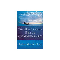 Thomas nelson publishers The MacArthur Bible Commentary (inbunden, eng)