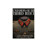 Schiffer Publishing Ltd Uniforms of the Third Reich (inbunden, eng)