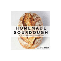 Quarto Publishing Group USA Inc Homemade Sourdough (inbunden, eng)