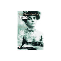 Schiffer Publishing Ltd The Great Book of Tattoo (häftad, eng)