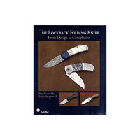 Schiffer Publishing Ltd The Lockback Folding Knife (häftad, eng)
