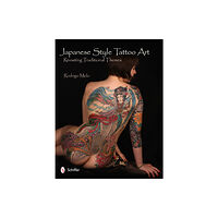 Schiffer Publishing Ltd Japanese Style Tattoo Art (inbunden, eng)