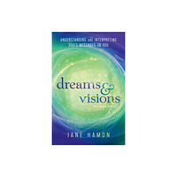 Baker publishing group Dreams and Visions – Understanding and Interpreting God`s Messages to You (häftad, eng)