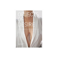 Schiffer Publishing Ltd Objects of Desire (inbunden, eng)