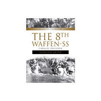 Schiffer Publishing Ltd The 8th Waffen-SS Cavalry Division "Florian Geyer" (inbunden, eng)