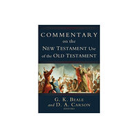 Baker publishing group Commentary on the New Testament Use of the Old Testament (inbunden, eng)