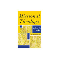 Baker publishing group Missional Theology – An Introduction (häftad, eng)