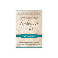 Baker publishing group Introduction to Psychology and Counseling – Christian Perspectives and Applications (häftad, eng)