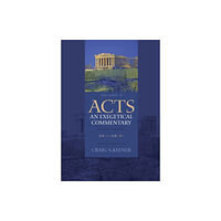 Baker publishing group Acts: An Exegetical Commentary – 24:1–28:31 (inbunden, eng)