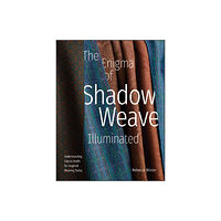 Schiffer Publishing Ltd The Enigma of Shadow Weave Illuminated (inbunden, eng)