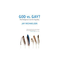 Beacon Press God vs. Gay? (häftad, eng)