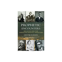 Beacon Press Prophetic Encounters (häftad, eng)