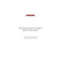 Stanford university press In the Self's Place (häftad, eng)