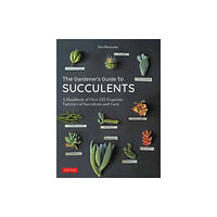 Tuttle Publishing The Gardener's Guide to Succulents (inbunden, eng)