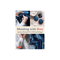 Tuttle Publishing Mending with Boro (inbunden, eng)