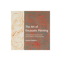 Watson-Guptill Publications Art of Encaustic Painting, The (häftad, eng)