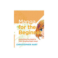 Watson-Guptill Publications Manga for the Beginner (häftad, eng)