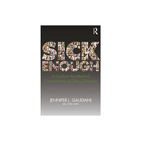 Taylor & francis inc Sick Enough (häftad, eng)