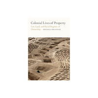Duke university press Colonial Lives of Property (häftad, eng)