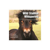 Halsgrove Wild Stallion Whispering (inbunden, eng)