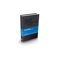 John Wiley And Sons Ltd Tao Te Ching (inbunden, eng)