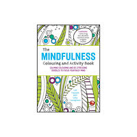 John Wiley And Sons Ltd The Mindfulness Colouring and Activity Book (häftad, eng)