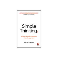 John Wiley And Sons Ltd Simple Thinking (häftad, eng)