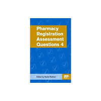 Pharmaceutical Press Pharmacy Registration Assessment Questions 4 (häftad, eng)