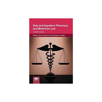 Pharmaceutical Press Dale and Appelbe's Pharmacy and Medicines Law (häftad, eng)