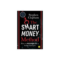 Harriman House Publishing The Smart Money Method (häftad, eng)